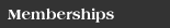 Memberships